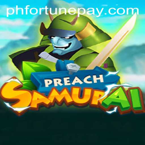 Explore the Enchanting World of PreachSamurai: A Tale of Valor and Fortune